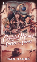 Captain_Moxley_And_The_Embers_Of_The_Empire